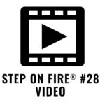 Step on Fire #28